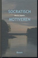 Socratisch motiveren; Martin Appelo; 2007 