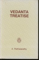 Vedanta treatise; A. Parthasarathy; 2002 