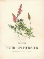 Pour un herbier; Colette; les fleurs