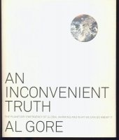 An inconvenient truth; Al Gore; 2006