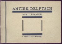 Antiek Delftsch; Riccardijn; 1925 