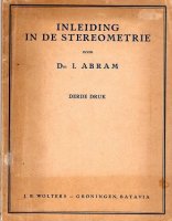 Aangeboden: Inleiding in de stereometrie drs. i.abram 1948 € 20,-