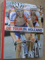 De Tour in Holland; P. Ouwerkerk;
