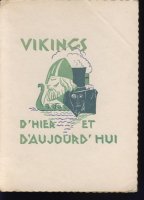 Vikings d\'hier et d\'aujourd\'hui; 1930