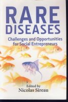 Rare Diseases: Challenges,Opportunities Social Entrepreneurs 