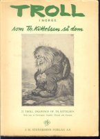 Troll i Norge Kittelsen; 23 tekeningen;