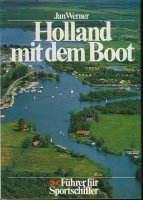Holland mit dem Boot; Nederland per