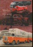 Venlo; beroepsgoederenvervoer; Venlo op weg; 2001