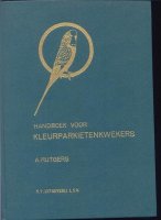 Handboek voor kleurparkietenkwekers; 1955