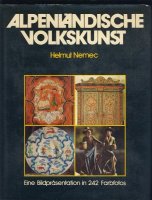 Alpenländische Volkskunst; 1980 