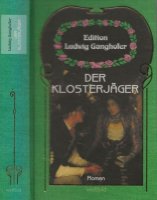 Der Klosterjager (Historischer Roman) – Mittelalterroman