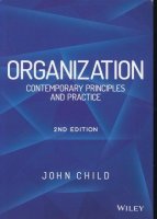 Organization; contemporary principles and practice 