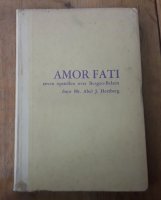 Amor Fati - zeven opstellen over