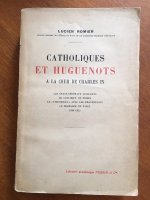 Catholiques et huguenots a la cour