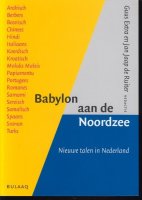 Babylon aan de Noordzee; nieuwe talen