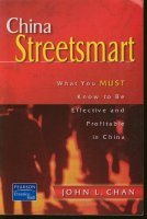 China Streetsmart; what you must know