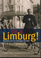 Dit is Limburg; opstellen over identiteit;