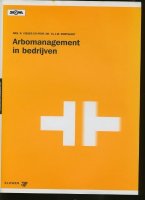 Arbomanagement in bedrijven; Visser; Zwetsloot; 2004