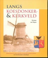 Langs Koesdonker- en Kerkveld; Baarlo; 2009