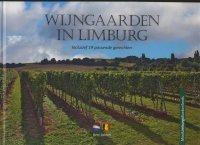 Wijngaarden in Limburg, inclusief 19 gerechten