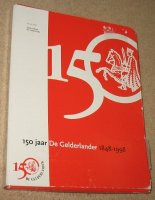 150 jaar De Gelderlander; 1848-1998 