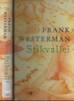 Stikvallei Frank Westerman (1964) is journalist