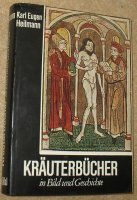 Kräuterbücher; Bild und Geschichte; K. Heilmann