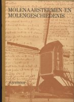 Molenaarstermen en molengeschiedenis; Jan Stroop; 1977