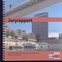 Juryrapport ideeënprijsvraag nieuwe brug oude haven;