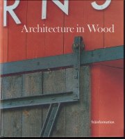 Architecture in Wood. Timber Prize 1996
