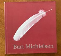 Bart Michielsen - Els Stubbe (red.)
