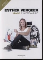 Esther Vergeer; kracht & kwetsbaarheid; E.