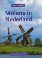 Molens in Nederland; Willem Roose; Atrium;