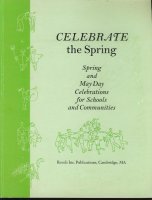 Celebrate the Spring; for Schools and