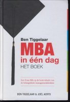 MBA in een dag; Ben Tiggelaar;