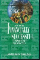 How to be Financially Succesful; J.D.Stone;