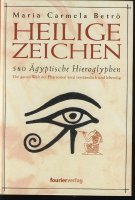 Heilige Zeichen; Ägyptische Hieroglyphen; M.C.Betro; 2003