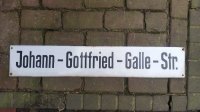 Emaille straatnaambord Johan Gottfried Galle strasse