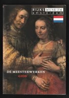 DE MEESTERWERKEN GIDS - Rijksmuseum Amsterdam