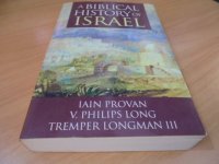A Biblical History of Israel -