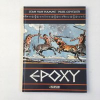 Epoxy - Cuvelier, Lefrancq - Hardcover