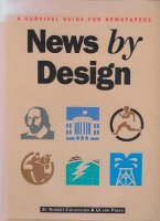 News by design; survival for newspapers;