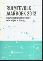 Ruimtevolk Jaarboek 2012; Nieuw eigenaarschap 