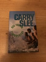 Carry Slee :  See you