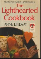 The Lighthearted Cookbook; Anne Lindsay 