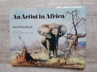 An Artist in Africa: David Shepherd