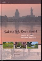 Natuurlijk Roermond; ontdek de groene gemeente