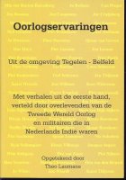 Oorlogservaringen Tegelen Belfeld; T. Laumans; 2003