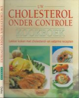 Uw cholesterol onder controle Lekker koken