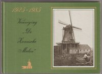 Vereniging De Zaansche Molen 1925-1985 